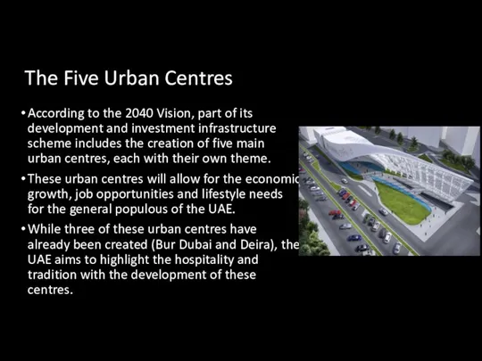 The Five Urban Centres According to the 2040 Vision, part
