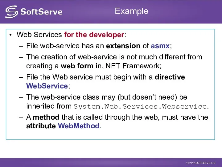 Example Web Services for the developer: File web-service has an