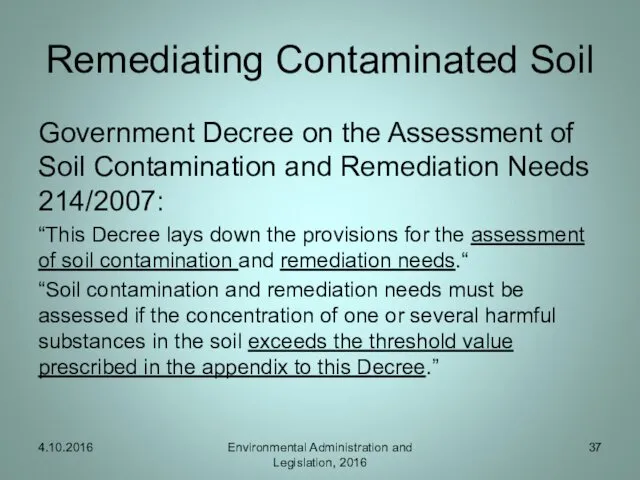 Remediating Contaminated Soil Government Decree on the Assessment of Soil
