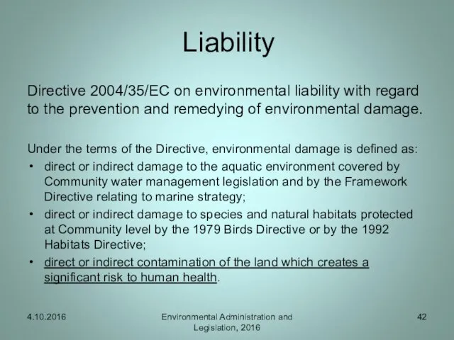 Liability Directive 2004/35/EC on environmental liability with regard to the