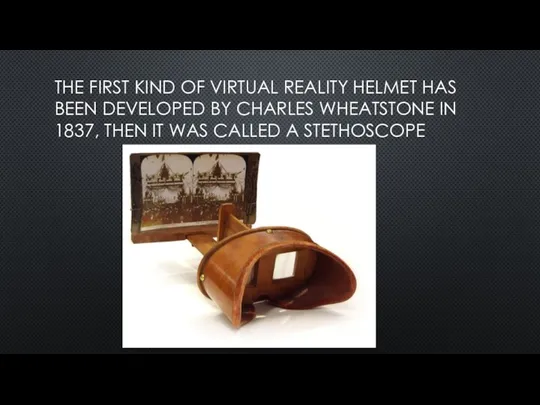 THE FIRST KIND OF VIRTUAL REALITY HELMET HAS BEEN DEVELOPED