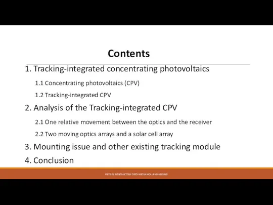 Contents 1. Tracking-integrated concentrating photovoltaics 1.1 Concentrating photovoltaics (CPV) 1.2