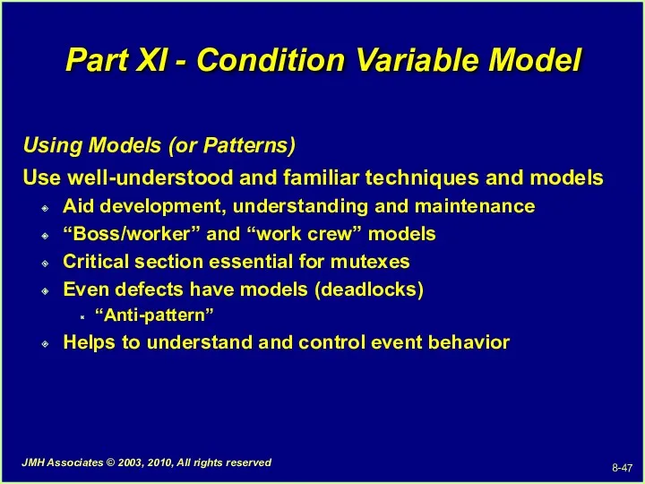 Part XI - Condition Variable Model Using Models (or Patterns)