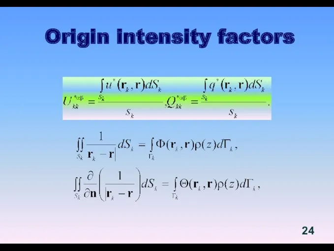 Origin intensity factors