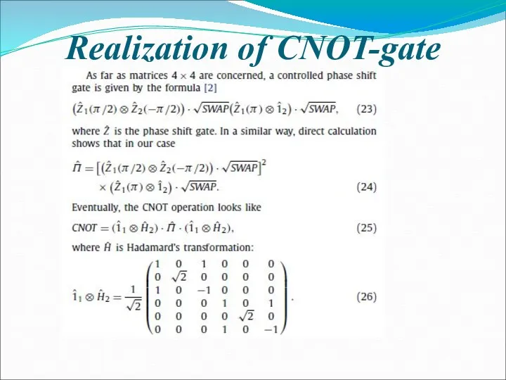 Realization of CNOT-gate