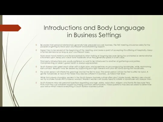 Introductions and Body Language in Business Settings Be aware that