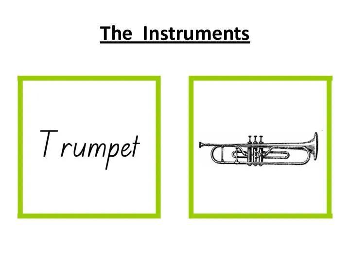 The Instruments