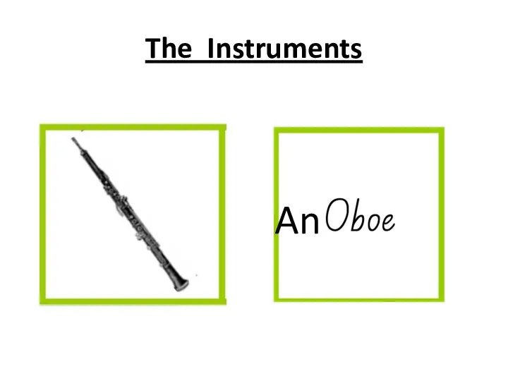 The Instruments An