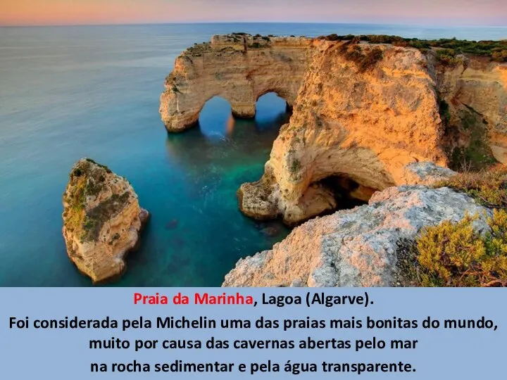 Praia da Marinha, Lagoa (Algarve). Foi considerada pela Michelin uma