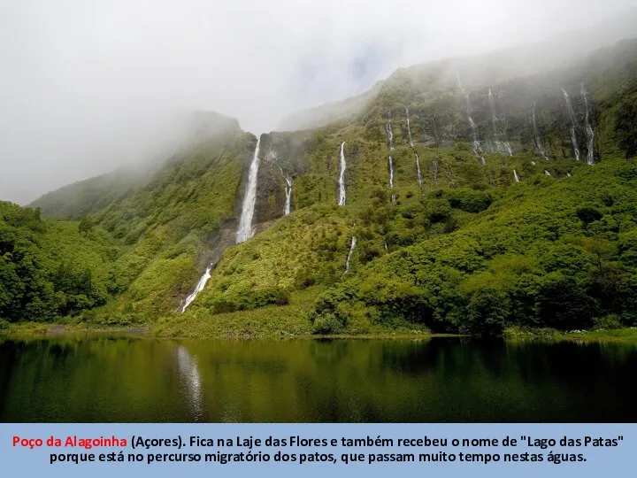 Poço da Alagoinha (Açores). Fica na Laje das Flores e