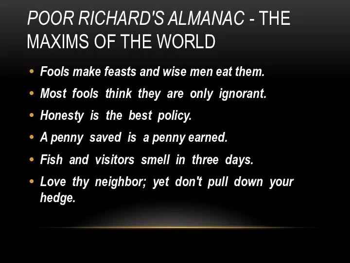 POOR RICHARD'S ALMANAC - THE MAXIMS OF THE WORLD Fools