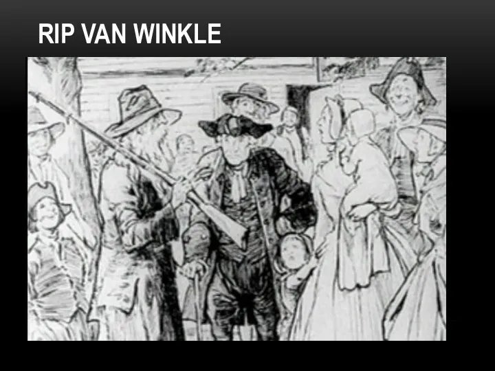 RIP VAN WINKLE