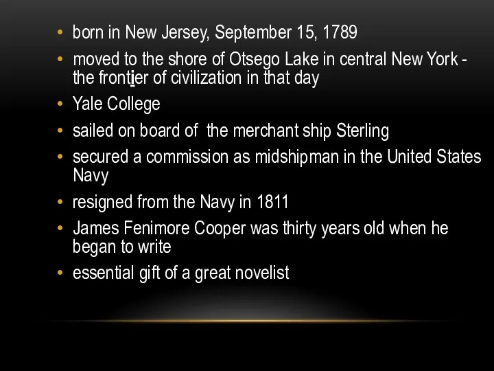 born in New Jersey, September 15, 1789 moved to the