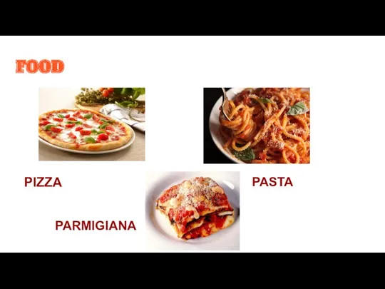 FOOD PIZZA PASTA PARMIGIANA