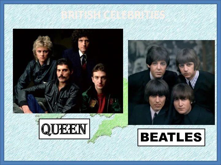 BRITISH CELEBRITIES QUEEN BEATLES