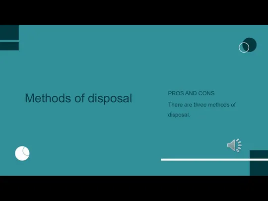 Methods of disposal