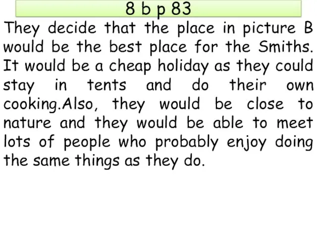 8 b p 83 They decide that the place in