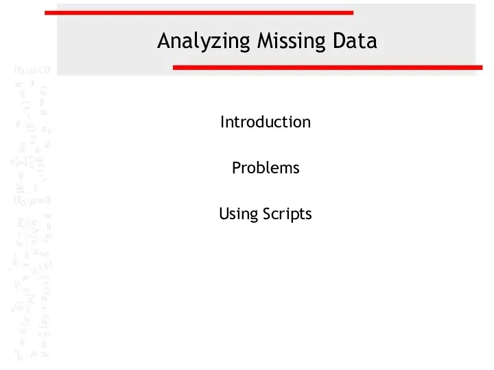 Analyzing missing data