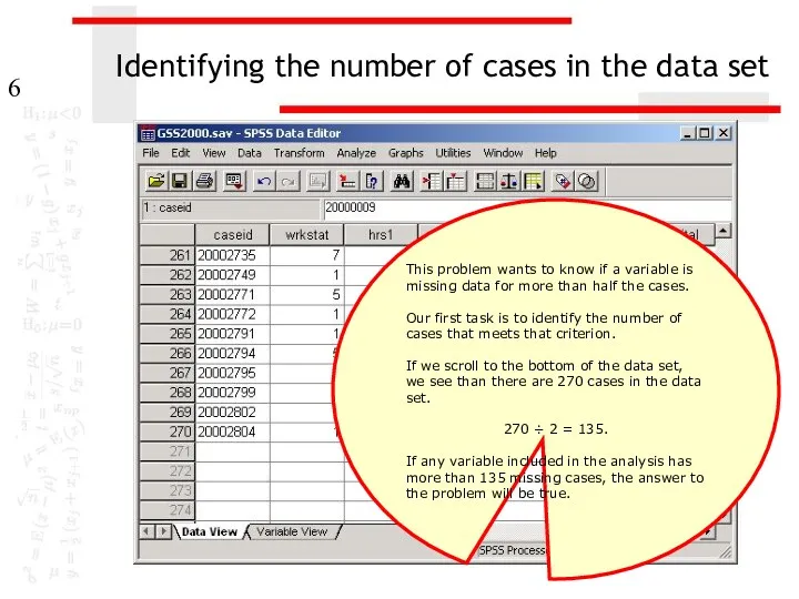 Identifying the number of cases in the data set This