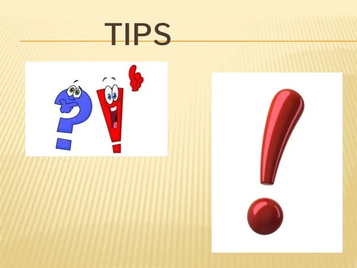 TIPS