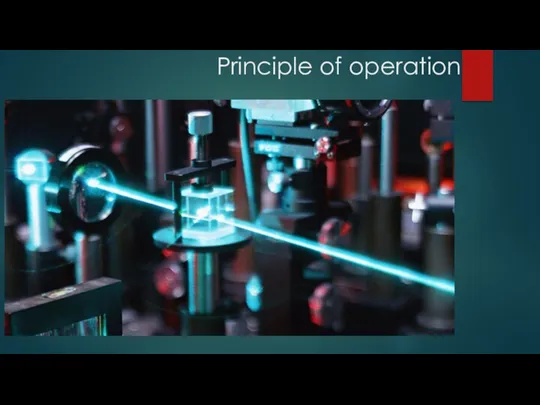 Principle of operation