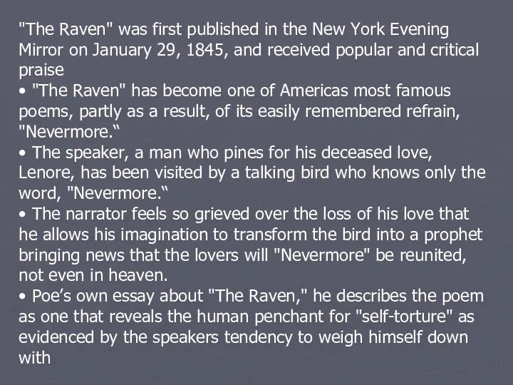 "The Raven" was first published in the New York Evening