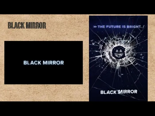 Black Mirror