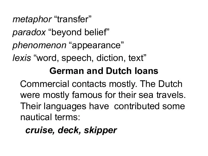 metaphor “transfer” paradox “beyond belief” phenomenon “appearance” lexis “word, speech, diction, text” German