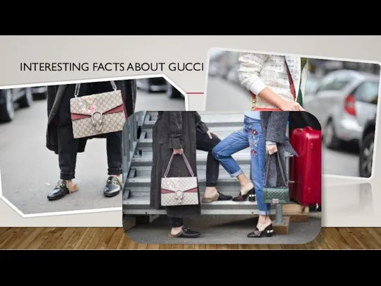 INTERESTING FACTS ABOUT GUCCI