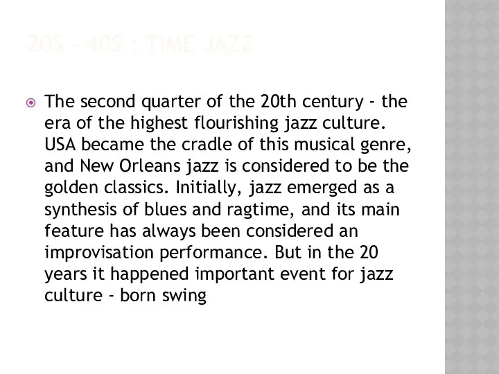 20S - 40S : TIME JAZZ The second quarter of