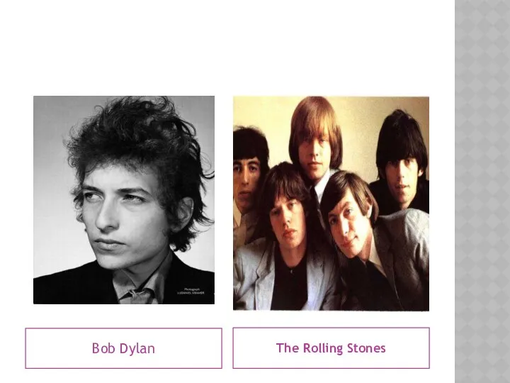 Bob Dylan The Rolling Stones