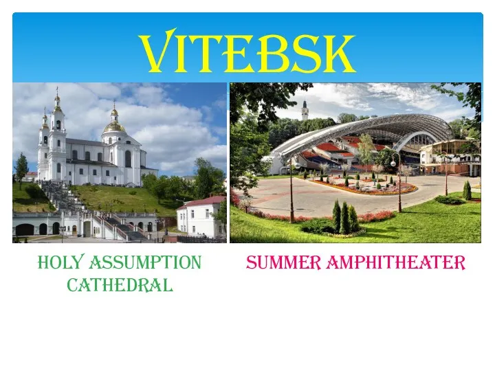 Vitebsk Holy assumption Cathedral summer amphitheater