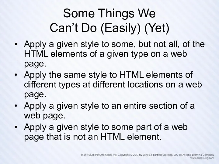 Some Things We Can’t Do (Easily) (Yet) Apply a given style to some,