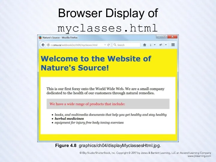 Browser Display of myclasses.html Figure 4.8 graphics/ch04/displayMyclassesHtml.jpg.