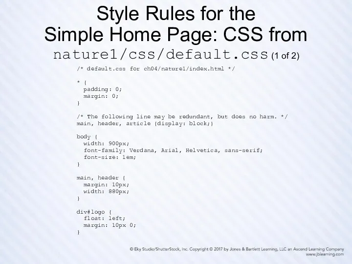 Style Rules for the Simple Home Page: CSS from nature1/css/default.css (1 of 2)