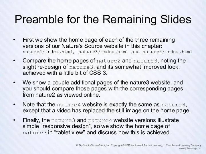 Preamble for the Remaining Slides First we show the home page of each