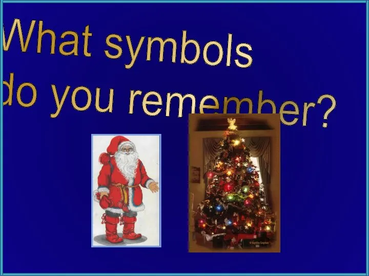 What symbols do you remember?