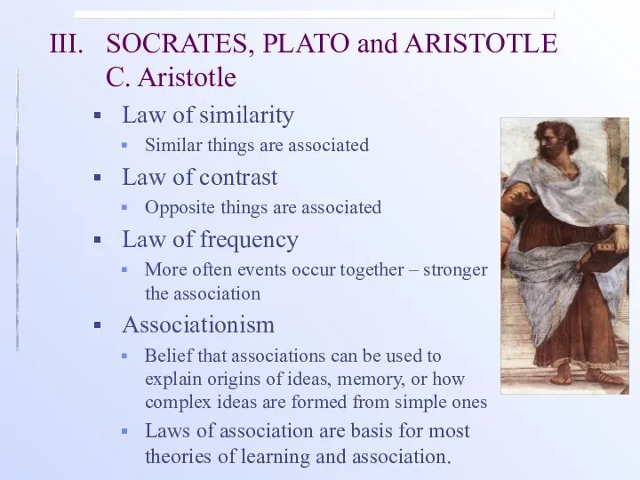III. SOCRATES, PLATO and ARISTOTLE C. Aristotle Law of similarity