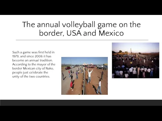 The annual volleyball game on the border, USA and Mexico