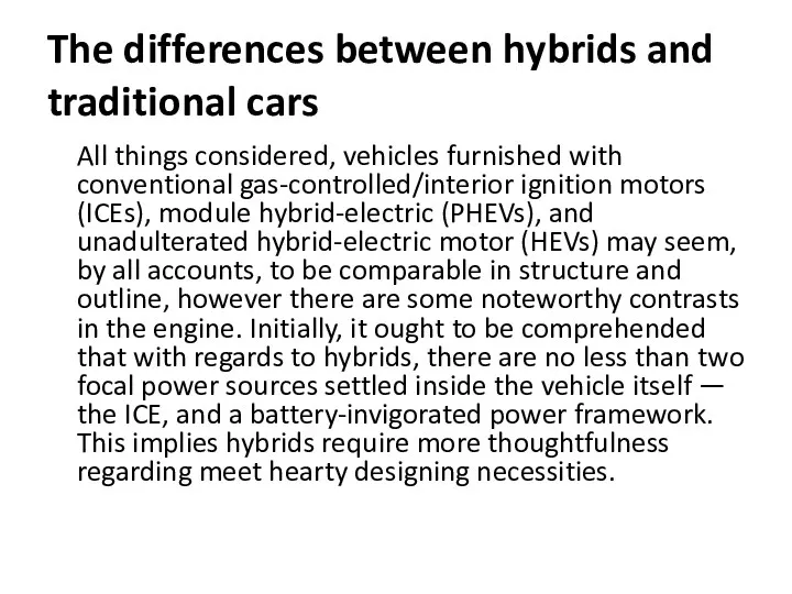 The differences between hybrids and traditional cars All things considered,