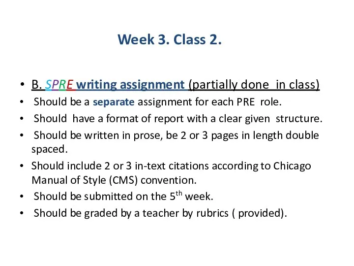 Week 3. Class 2. B. SPRE writing assignment (partially done