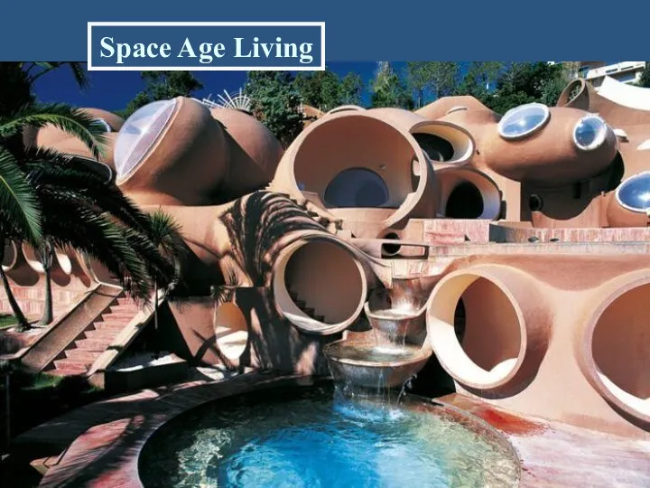 Space Age Living