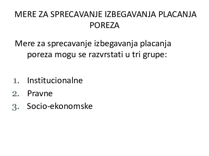 MERE ZA SPRECAVANJE IZBEGAVANJA PLACANJA POREZA Mere za sprecavanje izbegavanja