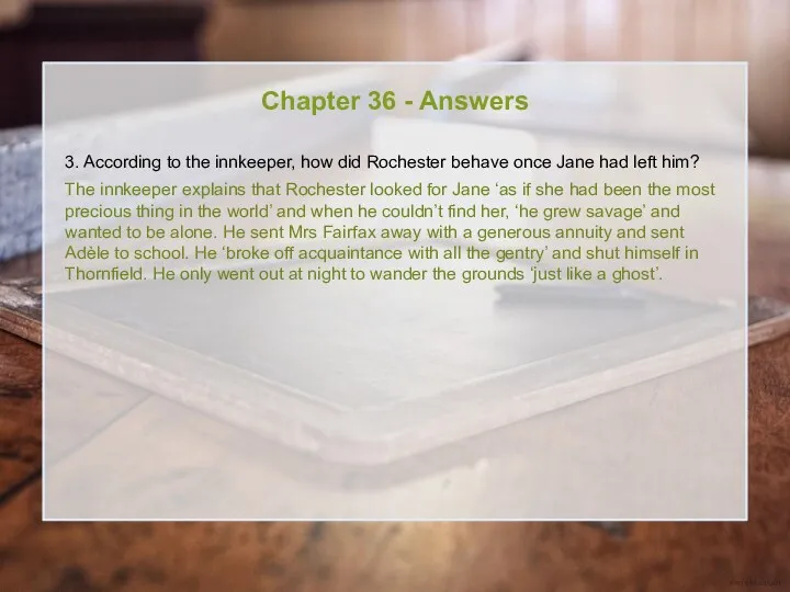 Chapter 36 - Answers 3. According to the innkeeper, how