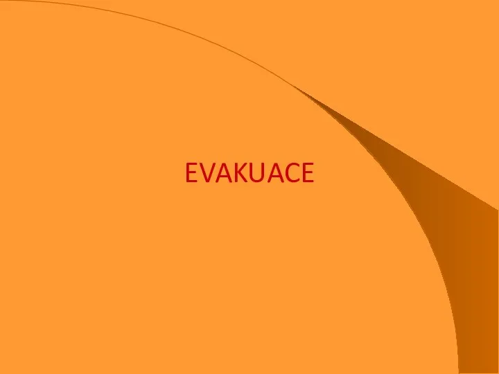 EVAKUACE