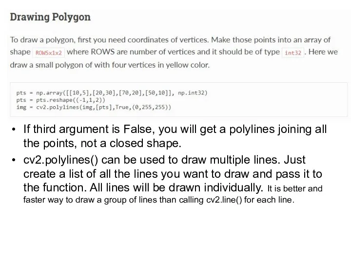 If third argument is False, you will get a polylines