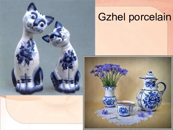 Gzhel porcelain