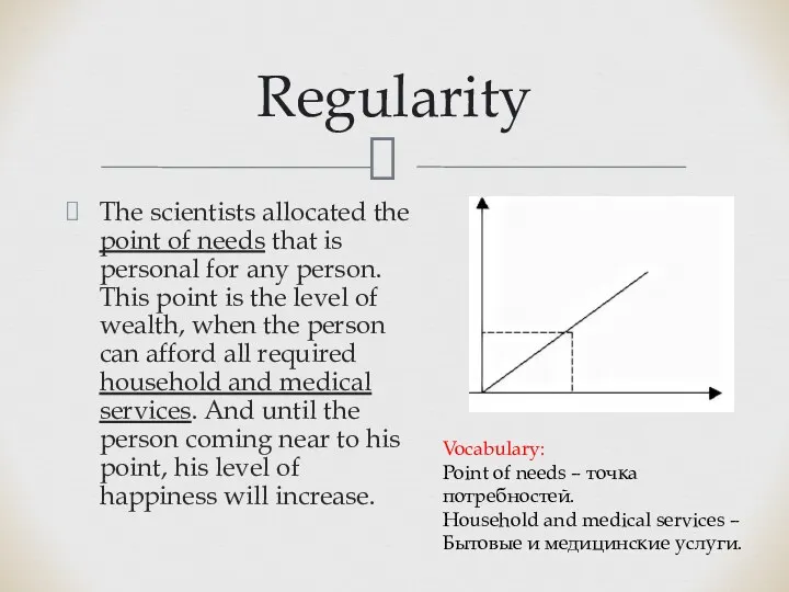 The scientists allocated the point of needs that is personal