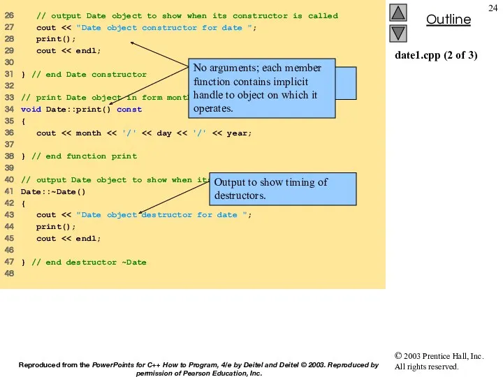 date1.cpp (2 of 3) 26 // output Date object to