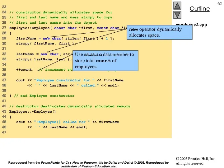 employee2.cpp (2 of 3) 23 24 // constructor dynamically allocates